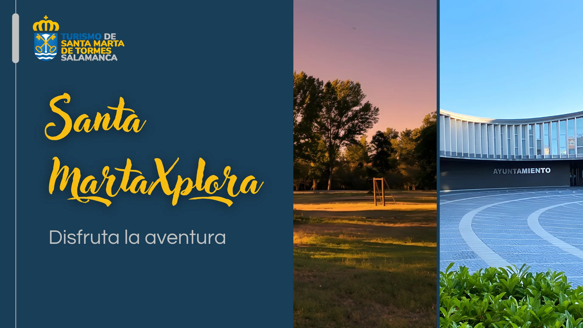 Portada de la Aventura Santa Marta Explora. Disfruta la Aventura. Aparecen dos imágenes, una puesta de sol en la isla del soto y otra la plaza de españa con el edificio del ayuntamiento de Santa Marta de fondo.